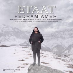 Pedram Ameri – Etaat