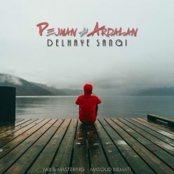 Pejman & Ardalan – Delhaye Sangi