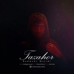 Radmehr Majidi – Tazahor