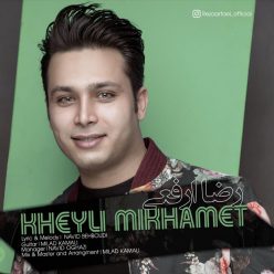 Reza Arfaei – Kheyli Mikhamet