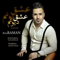 Reza Raman – Eshghe Divounam