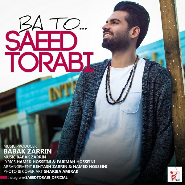 Saeed Torabi – Ba To