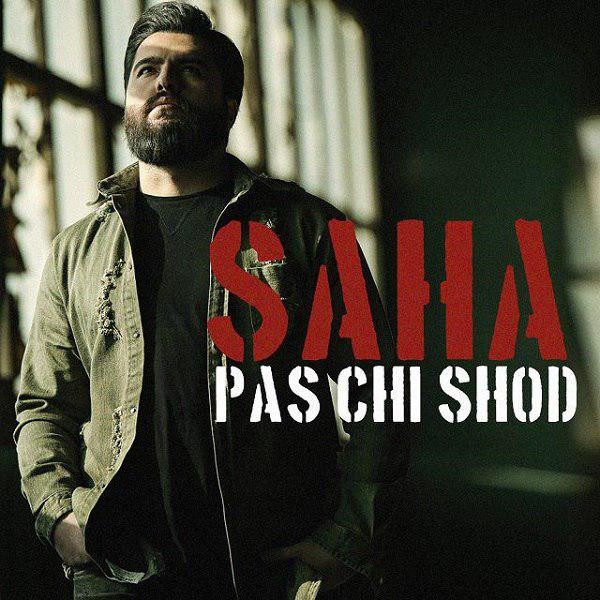 Saha – Pas Chi Shod