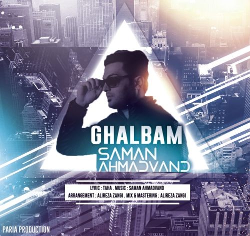 Saman Ahmadvand – Ghalbam