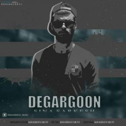 Sina Sarkesh – Degargoon