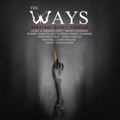 The Ways – Dokhtare Kebrit Foroush