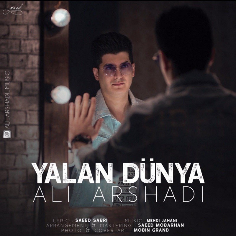 Ali Arshadi – Yalan Dunya