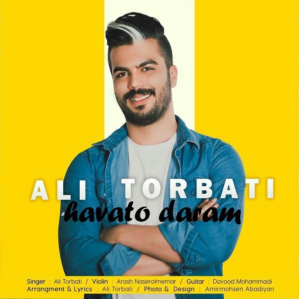 Ali Torbati – Havato Daram