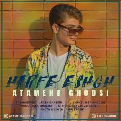 Atamehr Ghodsi – Harfe Eshgh