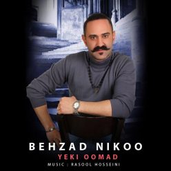 Behzad Nikoo – Yeki Oomad