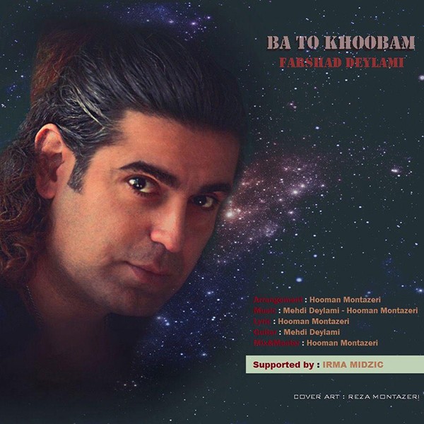 Farshad Deylami – Ba To Khoobam