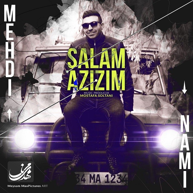 Mehdi Nami – Salam Azizim