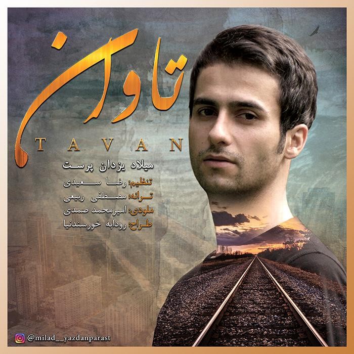 Milad Yazdanparast – Tavan