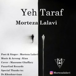 Morteza Lalavi – Yeh Taraf