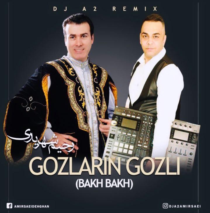 Rahim Shahriyari – Bakh Bakh (Dj A2 Remix)