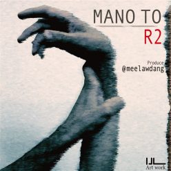Rambod R2 – Mano To