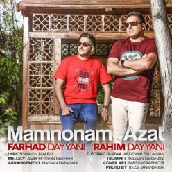 Farhad Dayyani & Rahim Dayyani – Mamnonam Azat
