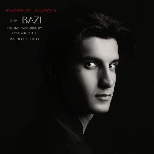 Farshid Amooyi – Bazi