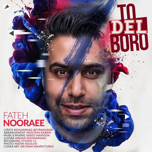 Fateh Nooraee – To Del Boro