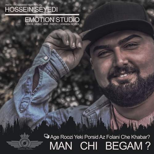 Hossein Seyedi  –  Man Chi Begam