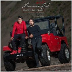 Mani & Bahram – Mamnoonam Azat