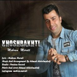 Mehran Merati – Khoshbakhti