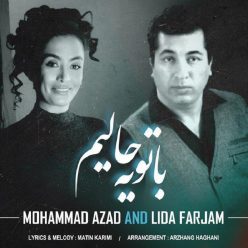 Mohammad Azad And Lida Farjam – Ba To Ye Haliam