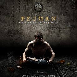 Pejman – Khoonhaye Aloode