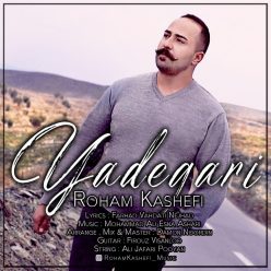 Roham Kashefi – Yadegari