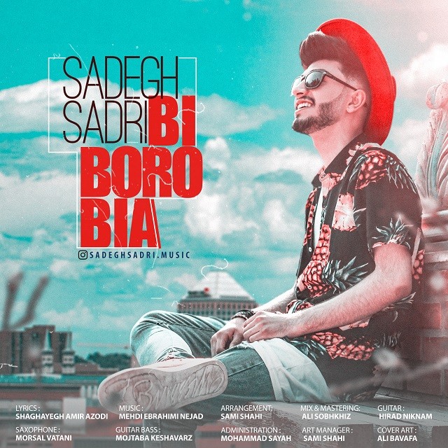Sadegh Sadri – Bi Boro Bia