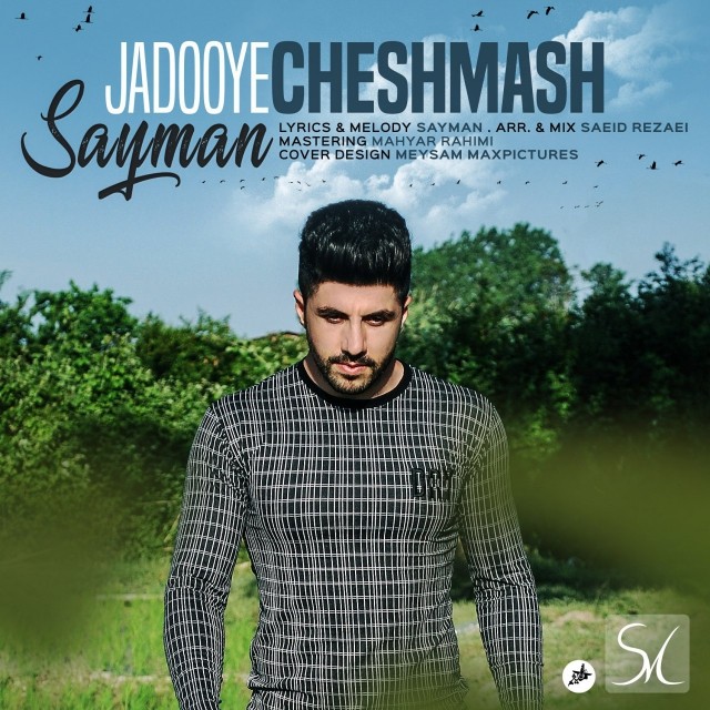 Sayman – Jadooye Cheshmash