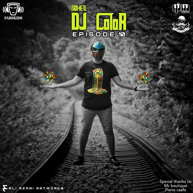 Soheil Dj ColoR – ColoR Podcast ( Ep10 )