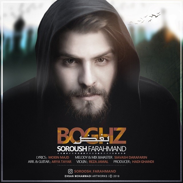 Soroush Farahmand – Boghz