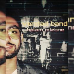 Vandad Band – Halam Mizone