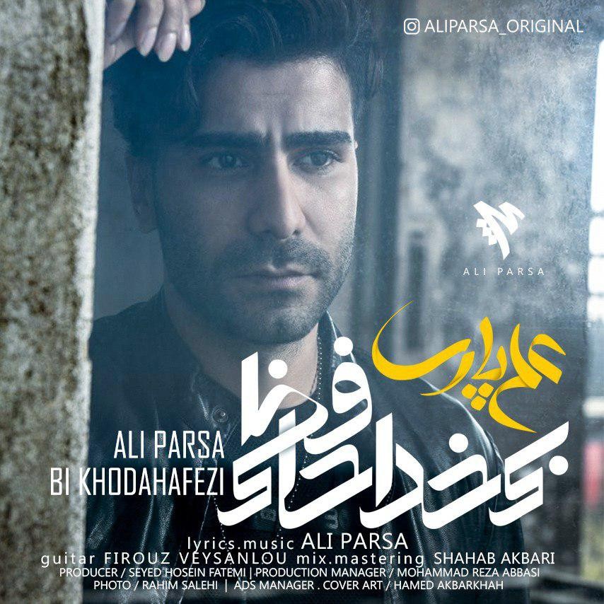 Ali Parsa – Bi Khodahafezi