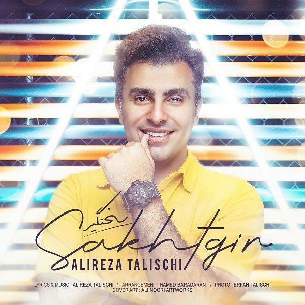 Alireza Talischi – Sakhtgir