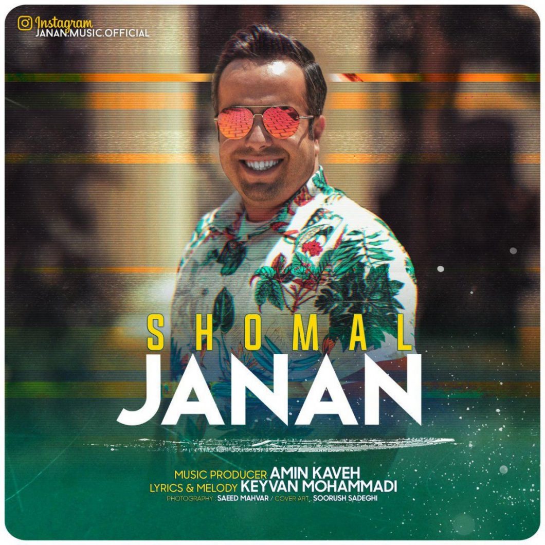 Janan – Shomal