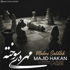 Majid Hakan – Mohreye Sookhte