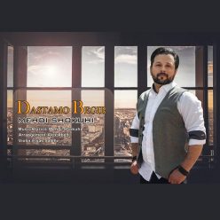 Mehdi Shokuhi – Dastamo Begir