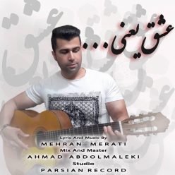 Mehran Merati – Eshgh Yaeni