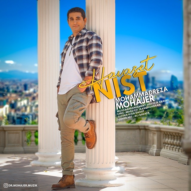 Mohammadreza Mohajer – Havaset Nist