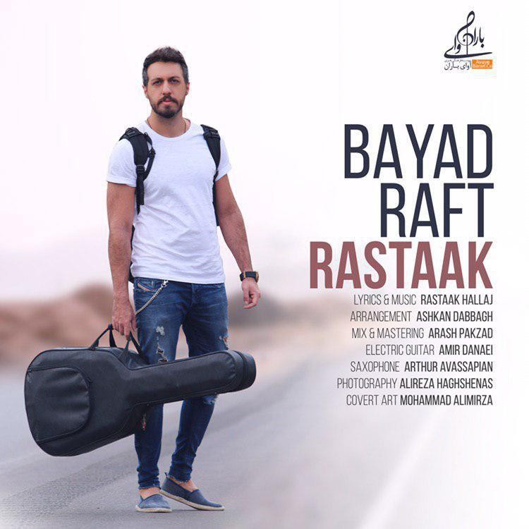 Rastaak – Bayad Raft