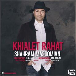 Shahram Masoomian – Khialet Rahat