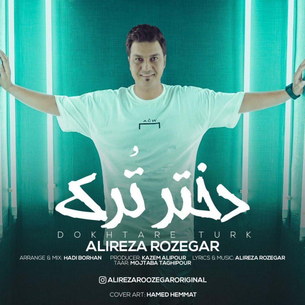 Alireza Roozegar – Dokhtare Tork