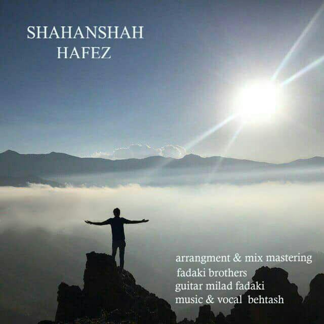 Behtash – Shahanshah Hafez