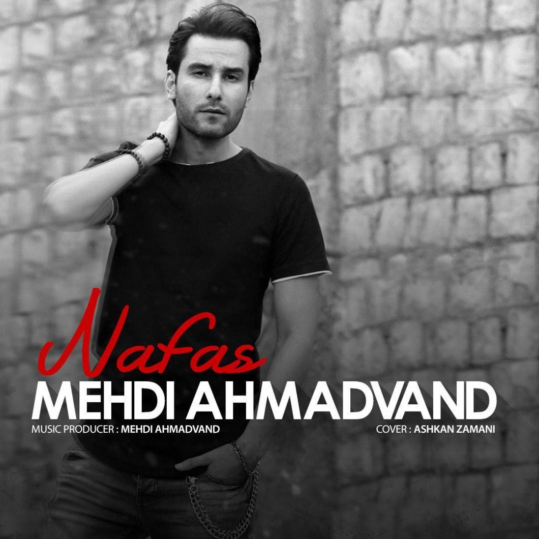 Mehdi Ahmadvand – Nafas