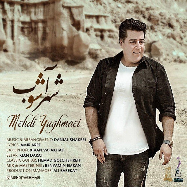 Mehdi Yaghmaei – Shahr Ashoob