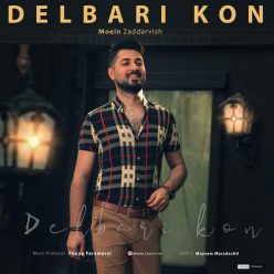 Moein Zaddarvish – Delbari Kon