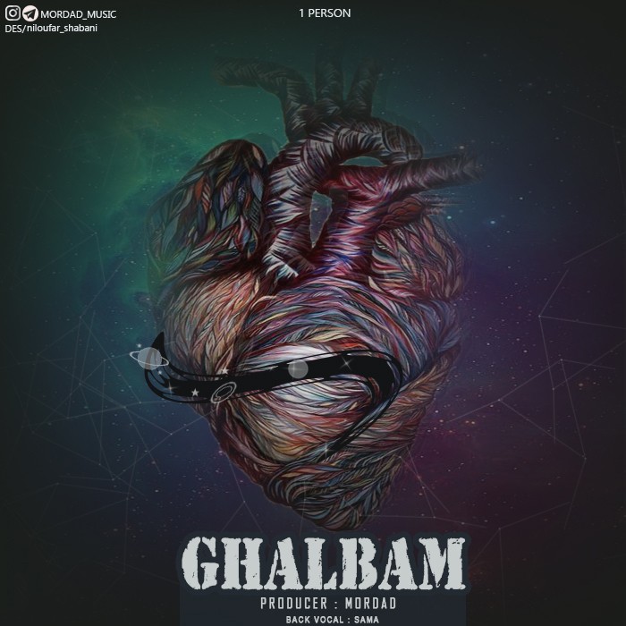 Mordad – Ghalbam