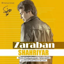 Shahriyar – Zaraban